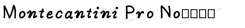 Montecantini Pro No字体转换